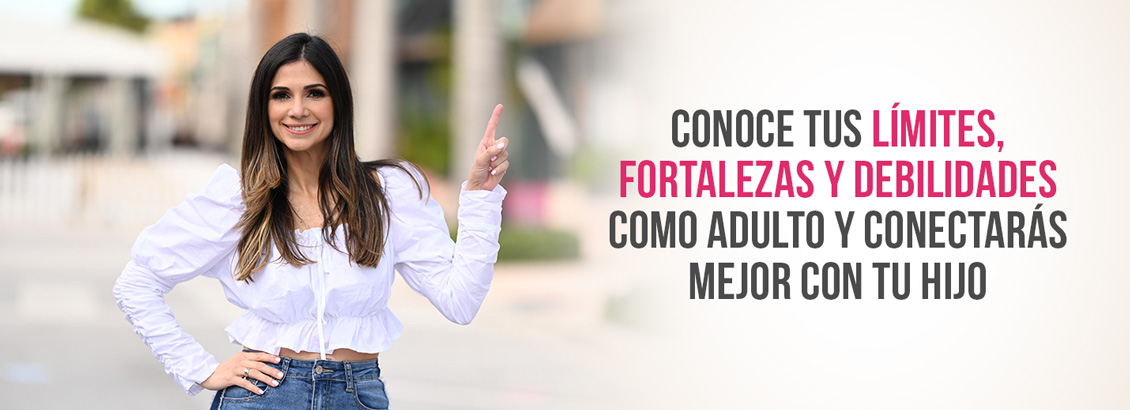 Katy Ferrer Señalando Cómo Conocer Fortalezas y Debilidades Como Adulto Para Conectar con tu Hijo